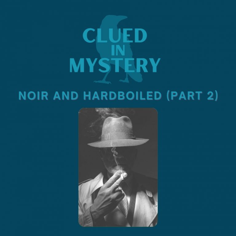 Noir and Hardboiled Mysteries (part 2)